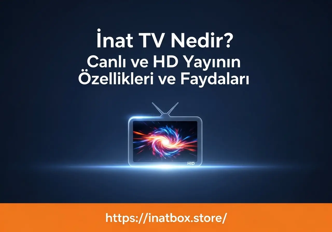 İnat TV Nedir